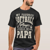 Papa My Favorite Softball Player ruft mich an T-Shirt (Vorderseite)