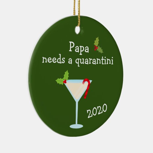 Papa Needs a Quarantini 2020 Covid Christmas Keramik Ornament (Rechts)
