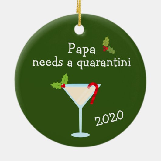 Papa Needs a Quarantini 2020 Covid Christmas Keramik Ornament (Hinten)
