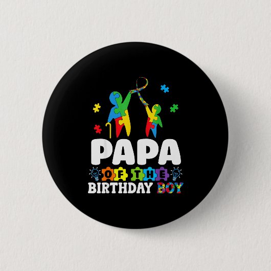 Papa Of The Birthday Boy Autism Awareness Support  Button (Vorderseite)