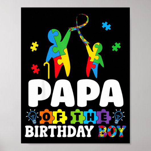 Papa Of The Birthday Boy Autism Awareness Support  Poster (Vorne)