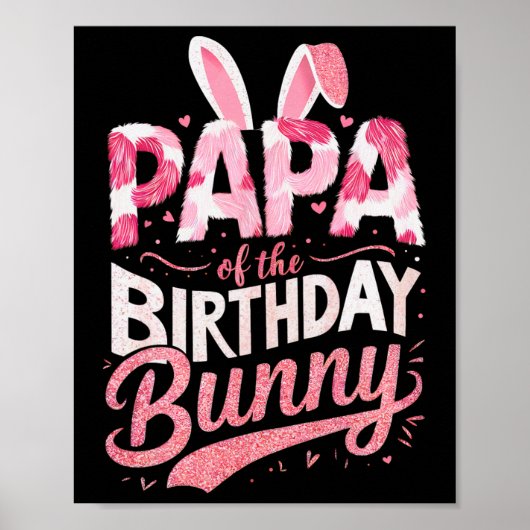 Papa of the Birthday Bunny Family Matching Party S Poster (Vorne)