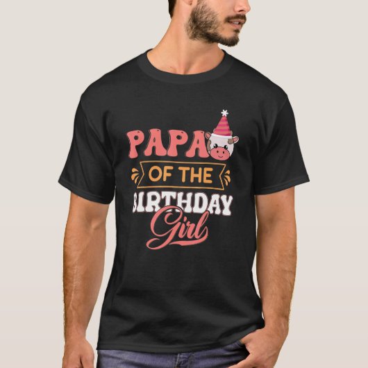 Papa Of The Birthday Girl Farming Barnyard Birthda T-Shirt (Vorderseite)