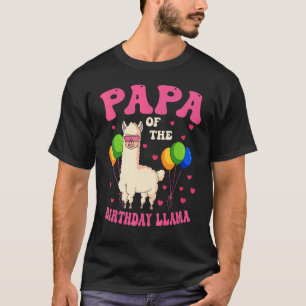 Papa of the Birthday Lama Bday Party Family Celeb T-Shirt