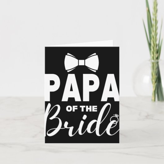 Papa of the Bride Wedding Party Familienkostüm Vat Karte (Vorderseite)