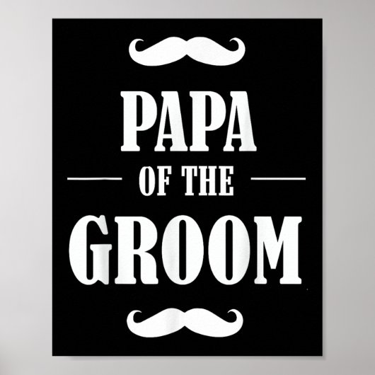 Papa of the Groom T Shirt Funny Wedding Bachelor P Poster (Vorne)