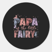 Papa Of The Little Fairy 1st Birthday Girl Fairyta Runder Aufkleber (Vorderseite)