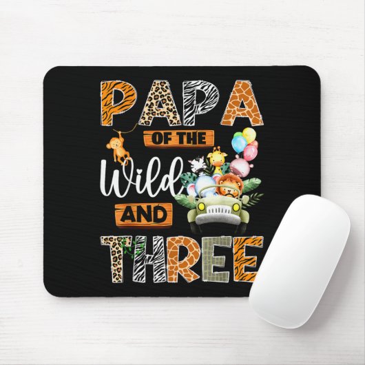 Papa Of The Wild And Three 3rd Birthday Boy Safari Mousepad (Mit Mouse)