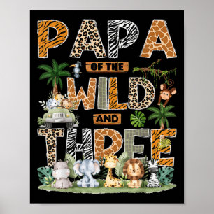 Papa Of The Wild & Three Zoo 3. Geburtstag Safa Poster