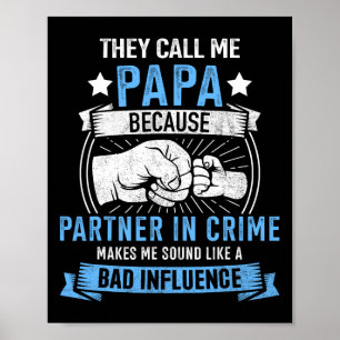 Papa-Partner in Crime for Opa Vathers Day Birt Poster