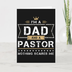 Papa & Pastor Nichts schreckt mich Geschenk Karte