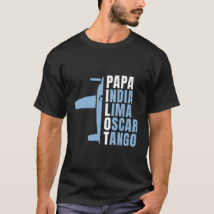 Papa Pilot Phonetic Alphabet für Vater Piloten Vat T-Shirt
