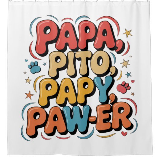 Papa Pito Pappy Pawer Duschvorhang (Vorderseite)