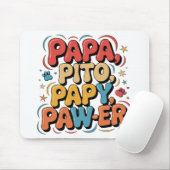Papa Pito Pappy Pawer Mousepad (Mit Mouse)