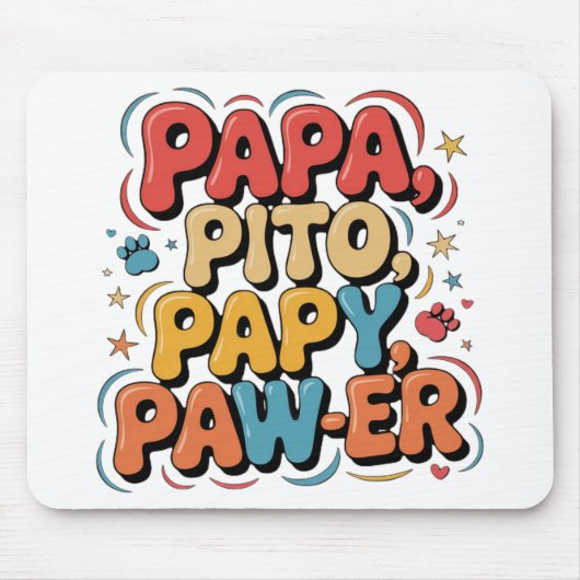 Papa Pito Pappy Pawer Mousepad (Vorne)