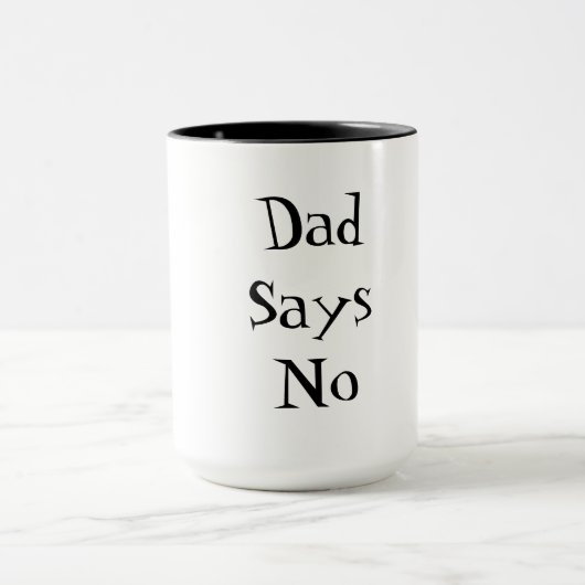 Papa sagt Nein Tasse (Zentrum)