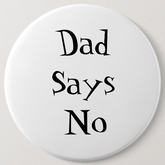 Papa sagt Nein-Taste Button (Vorderseite)