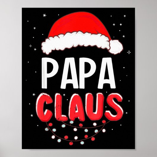 Papa Santa Claus Christmas Matching Costume Poster (Vorne)