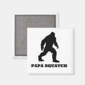 Papa Squatch Magnet Spaß (Vorderseite/Rückseite)