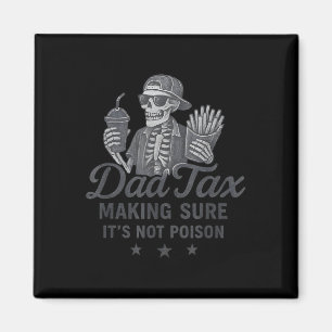 Papa Steuer Sicherstellen Dass Es Nicht Gift Skele Magnet