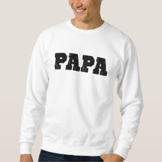 Papa Sweatshirt