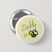 Papa to Bee Vater Baby Dusche Gelber Knopf Button (Vorne & Hinten)