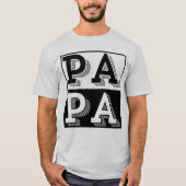 PAPA TYPOGRAFIE VATER DAY GIFT T-Shirt (Vorderseite)