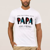 Papa vales T-Shirt (Vorderseite)