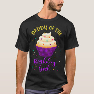 Papa vom Geburtstag Girl Cupcake Sweet B Day Fam T-Shirt