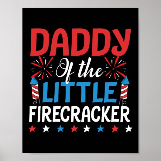 Papa vom kleinen Firecracker Shirt 4. Juli Poster (Vorne)