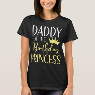 Papa von der Geburtstagsprinzessin Matching Family T-Shirt