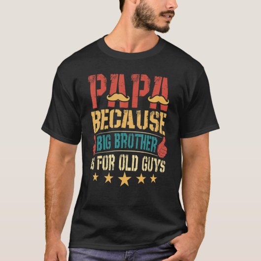 Papa weil Big Brother für alten Typ ist T-Shirt (Vorderseite)