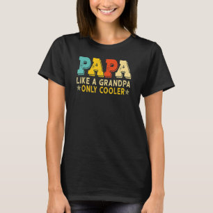 Papa wie ein Großvater nur Cooler Vintager Vater V T-Shirt