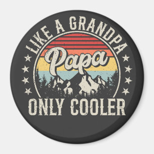 Papa wie ein Opa nur Cooler Retro-Kreis Magnet