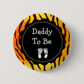 Papa wird Tiger Print Baby Shower Button (Vorderseite)