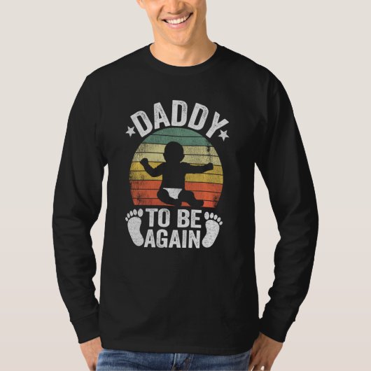 Papa wird wieder neuer Vater bald 2. Vater zweiter T-Shirt (Vorderseite)