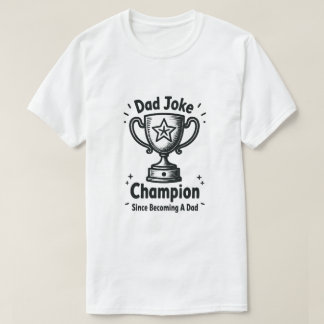 Papa-Witz-Champion seit dem Vaterwerden Lustig T-Shirt