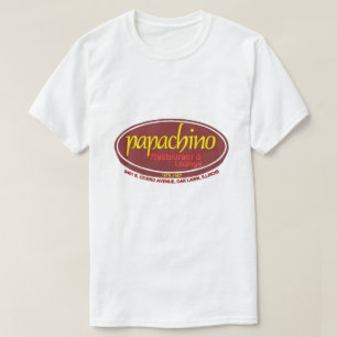 Papachino Restaurant & Lounge, Eichenrasen, IL T-Shirt