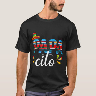 Papacito Cinco De Mayo Proud Mexican Far Best Vate T-Shirt
