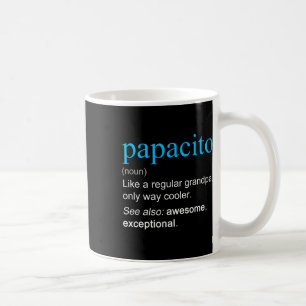 Papacito Definition Substantiv Wie ein cooler Opa Kaffeetasse