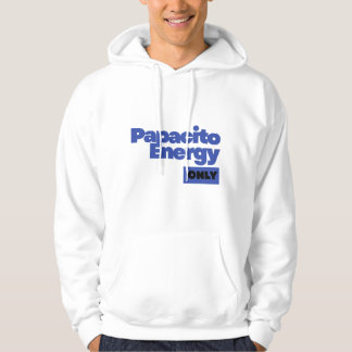 Papacito Energy Only – Selbstbewusste Herrenbekund Hoodie