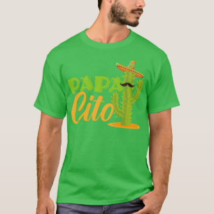 Papacito Vater Mexico Beard Wearer Cinyo de Mayo T-Shirt