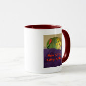 Papagei, der Miezekatze nennt! Tasse (VorderseiteRechts)