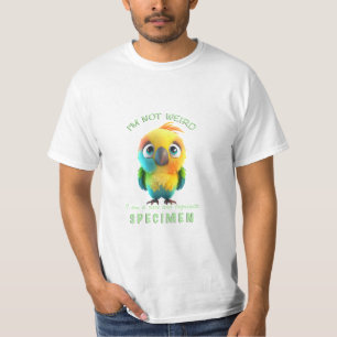 Papagei ich bin nicht komisch ich bin seltene exqu T-Shirt