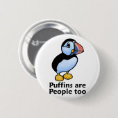 Papageientaucher sind Leute auch Button (Vorne & Hinten)