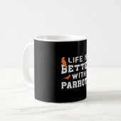 Papageientierleben ist besser mit Papageien Kaffeetasse (Vorderseite Links)