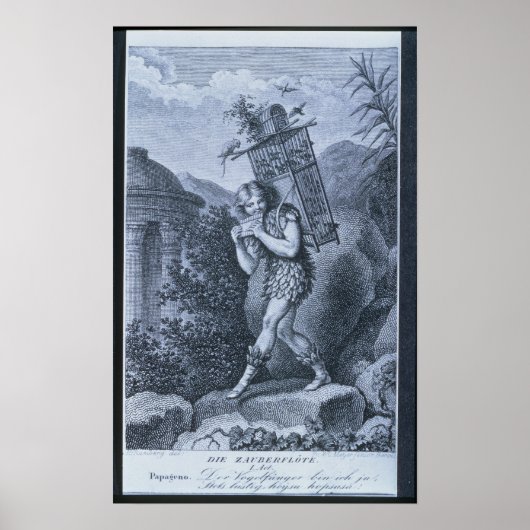 Papageno: "Ich bin der Vogelfänger Poster (Vorne)