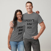 Papa's Bad Boy Quote T-Shirt (Unisex)