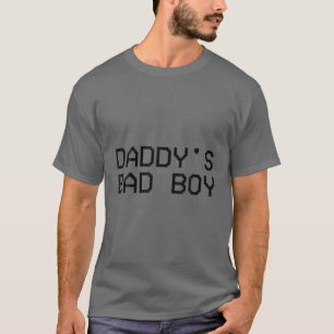 Papa's Bad Boy Quote T-Shirt