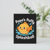 Papa's Puffy Splashball Funny Water Fish Postkarte (Stehend Vorderseite)